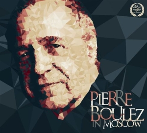 Pierre Boulez - In Moscow i gruppen CD hos Bengans Skivbutik AB (1113181)