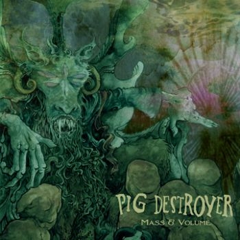 Pig Destroyer - Mass & Volume i gruppen CD / Toppselgere hos Bengans Skivbutik AB (1113234)