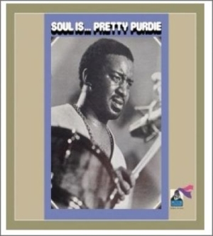 Pretty Purdie - Soul Is...Pretty Purdie i gruppen CD hos Bengans Skivbutik AB (1114169)