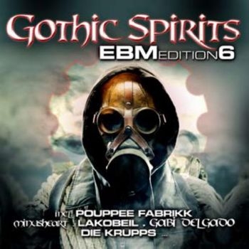 Various Artists - Gothic Spirits Ebm Edition 6 i gruppen CD / Toppselgere hos Bengans Skivbutik AB (1114295)