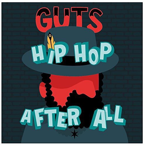 Guts - Hip Hop After All i gruppen CD / Toppselgere hos Bengans Skivbutik AB (1117766)