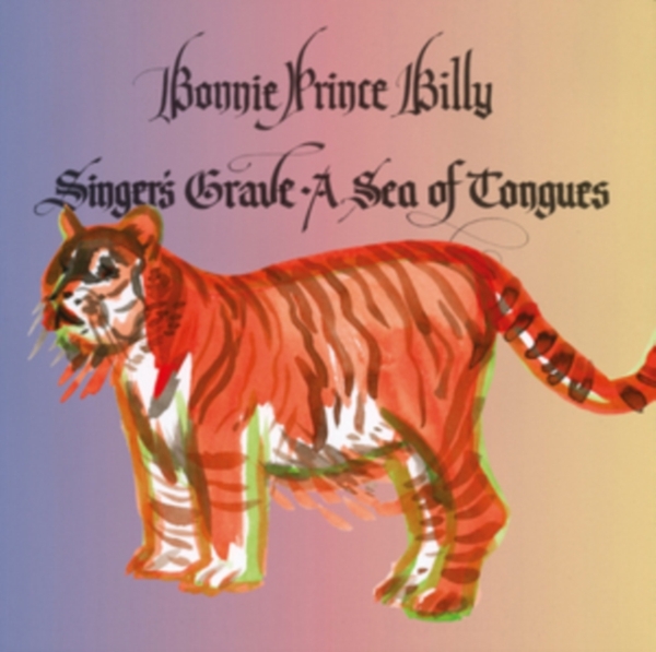 Bonnie 'prince' Billy - Singer's Grave A Sea Of Tongues i gruppen VI TIPSER / Way Out West 2026 hos Bengans Skivbutik AB (1118762)