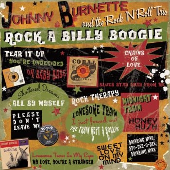 Burnette Johnny And The Rock 'N Rol - Rock A Billy Boogie (Lp+Cd) i gruppen VINYL / Toppselgere hos Bengans Skivbutik AB (1125627)