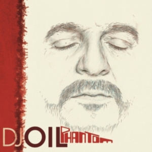 Dj Oil - Phantom i gruppen CD hos Bengans Skivbutik AB (1127928)