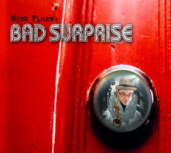 Finke Nico - Nico Finke's Bad Surprise i gruppen CD / Toppselgere hos Bengans Skivbutik AB (1127944)