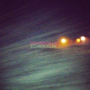 Winterpills - Echolalia i gruppen CD hos Bengans Skivbutik AB (1131157)