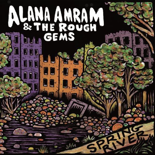 Amram Alana And The Rough Gems - Spring River i gruppen VINYL / Toppselgere hos Bengans Skivbutik AB (1131301)