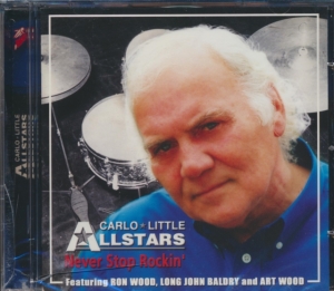 Carlo Little All Stars - Never Stop Rockin' i gruppen CD hos Bengans Skivbutik AB (1131388)