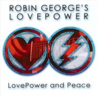 Robin Georges Love Power - Love Power And Peace i gruppen CD hos Bengans Skivbutik AB (1131406)