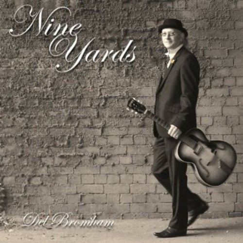 Del Bromham - Nine Yards i gruppen CD / Rock hos Bengans Skivbutik AB (1131478)