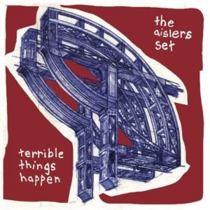 Aislers Set - Terrible Things Happen i gruppen CD hos Bengans Skivbutik AB (1134368)