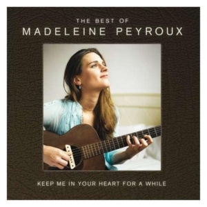 Madeleine Peyroux - Keep Me In Your Heart For A While - i gruppen CD hos Bengans Skivbutik AB (1136684)