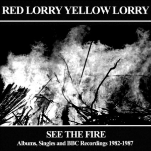 Red Lorry Yellow Lorry - See The Fire - Albums Singles... 19 i gruppen Annet /  hos Bengans Skivbutik AB (1136751)