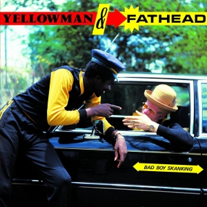 Yellowman And Fathead - Bad Boy Skanking i gruppen VINYL hos Bengans Skivbutik AB (1136838)