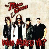 Mojo Gurus - Who Asked Ya? i gruppen CD / Rock hos Bengans Skivbutik AB (1136927)