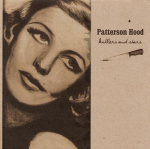 Hood Patterson - Killers And Stars i gruppen VINYL hos Bengans Skivbutik AB (1142378)