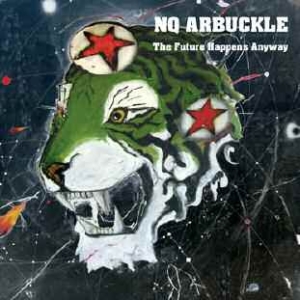 Nq Arbuckle - Future Happens Anyway i gruppen CD hos Bengans Skivbutik AB (1142424)
