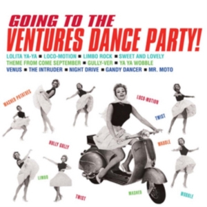 Ventures - Going To The Ventures Dance Party i gruppen CD hos Bengans Skivbutik AB (1142468)