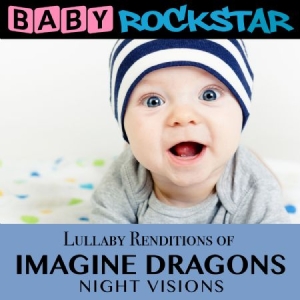 Baby Rockstar - Lullaby Renditions Of Imagine Drago i gruppen CD hos Bengans Skivbutik AB (1145933)