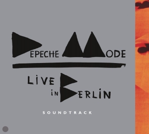 Depeche Mode - Live In Berlin Soundtrack i gruppen CD hos Bengans Skivbutik AB (1146469)