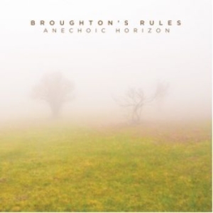Broughton's Rules - Anechoic Horizon i gruppen CD hos Bengans Skivbutik AB (1146679)