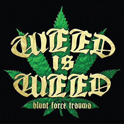 Weed Is Weed - Blunt Force Trauma i gruppen CD / Rock hos Bengans Skivbutik AB (1151573)