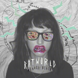 Menace Beach - Ratworld i gruppen VINYL / Pop-Rock hos Bengans Skivbutik AB (1152276)