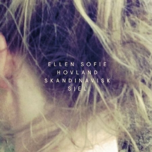 Hovland Ellen Sofie - Skandinavisk Sjel i gruppen CD hos Bengans Skivbutik AB (1154885)
