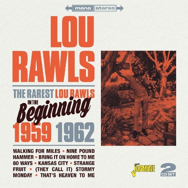 Rawls Lou - Rarest Lou Rawls-Beginning 1959-1962 i gruppen CD / Toppselgere hos Bengans Skivbutik AB (1154913)