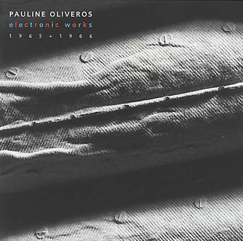 Oliveros Pauline - Electronic Works 1965/66 i gruppen CD / Pop hos Bengans Skivbutik AB (1154945)