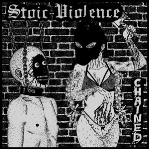 Stoic Violence - Chained i gruppen VINYL hos Bengans Skivbutik AB (1161196)