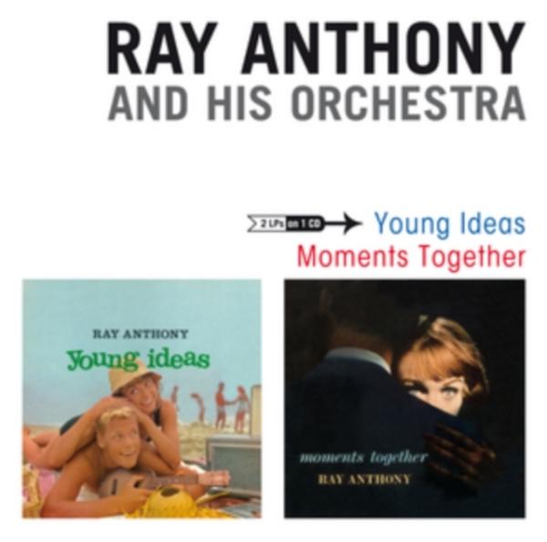 Anthony Ray & His Orchestra - Young Idea & Moments Together i gruppen CD / Toppselgere hos Bengans Skivbutik AB (1161344)