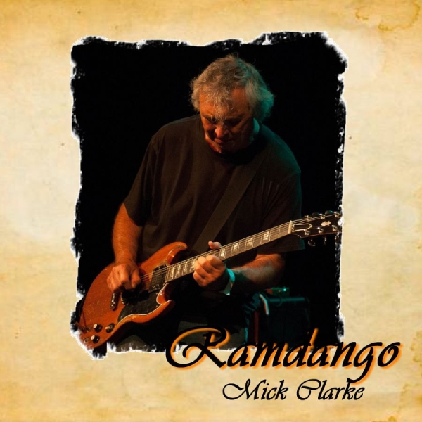 Clarke Mick - Ramdango i gruppen CD / Toppselgere hos Bengans Skivbutik AB (1164824)