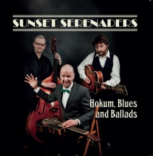 Sunset Serenaders - Hokum, Blues And Ballads i gruppen CD hos Bengans Skivbutik AB (1166432)