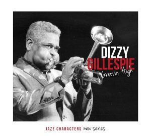 Dizzy Gillespie - Groovin'high i gruppen CD hos Bengans Skivbutik AB (1167925)