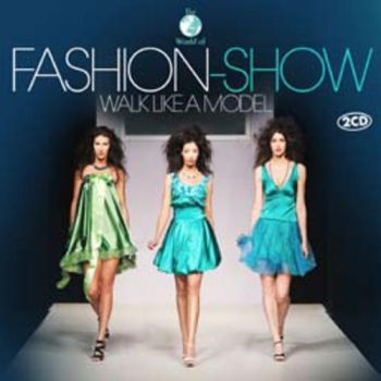 Fashion Show/Walk Like A Model - Various i gruppen CD / Toppselgere hos Bengans Skivbutik AB (1173414)