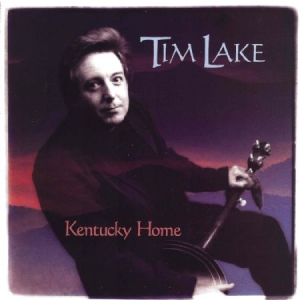 Lake Tim - Kentucky Home i gruppen CD hos Bengans Skivbutik AB (1176462)