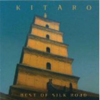 Kitaro - Best Of Silk Road i gruppen CD / Worldmusic/ FolkeMusikkk hos Bengans Skivbutik AB (1176521)