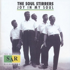 Soul Stirrers - Joy In My Soul: The Complete Sar Re i gruppen CD hos Bengans Skivbutik AB (1179710)