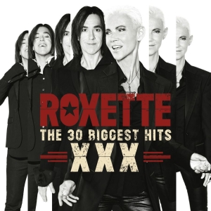 Roxette - The 30 Biggest Hits Xxx i gruppen CD / Pop-Rock hos Bengans Skivbutik AB (1183791)