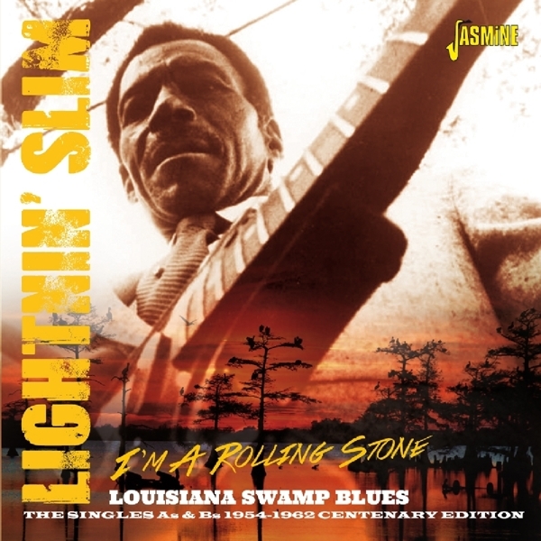 Lightnin' Slim - I'm A Rolling Stone i gruppen CD / Toppselgere hos Bengans Skivbutik AB (1185459)