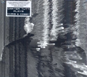 Carter Tutti - Carter Tutti Plays Chris & Cosey i gruppen CD hos Bengans Skivbutik AB (1187046)