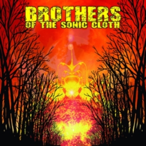 Brothers Of The Sonic Cloth - Brothers Of The Sonic Cloth i gruppen CD hos Bengans Skivbutik AB (1187223)