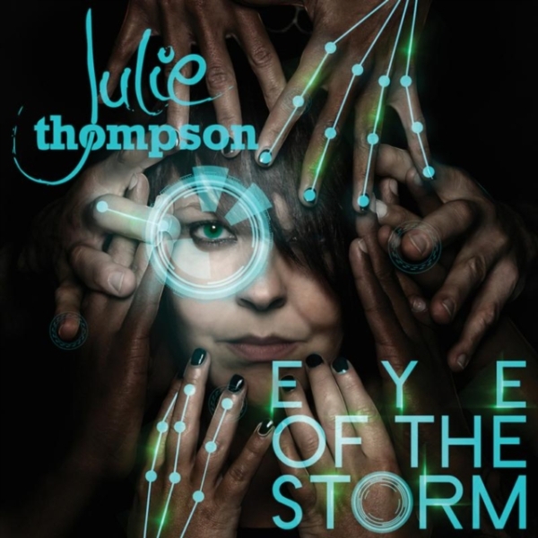 Julie Thompson - Eye Of The Storm i gruppen CD / Toppselgere hos Bengans Skivbutik AB (1188838)