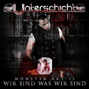Unterscvhicht - Monster Akt2:Wir Sind Was Wir Sind i gruppen CD / Toppselgere hos Bengans Skivbutik AB (1188935)