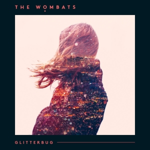 The Wombats - Glitterbug i gruppen VINYL hos Bengans Skivbutik AB (1190570)