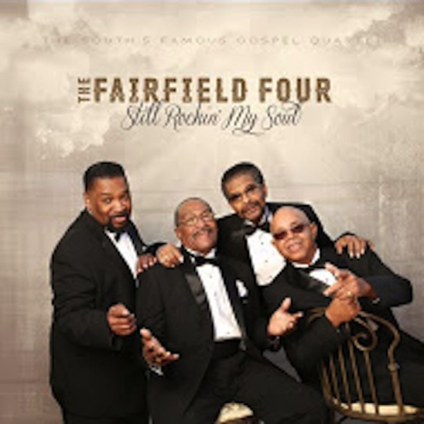 Fairfield Four - Still Rockin' My Soul i gruppen CD / Toppselgere hos Bengans Skivbutik AB (1191500)