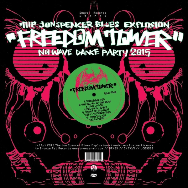 Jon Spencer Blues Explosion The - Freedom Tower: No Wave Dance Party i gruppen CD / Rock hos Bengans Skivbutik AB (1193544)
