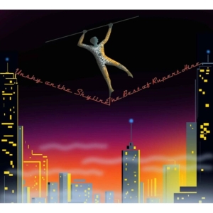 Hine Rupert - Unshy On The Skyline The Best Of Ru i gruppen CD / Rock hos Bengans Skivbutik AB (1193581)