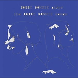 Bobby Donnie - Bobby Donnie Plays The Bobby Donnie i gruppen CD hos Bengans Skivbutik AB (1193591)
